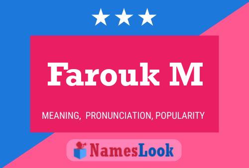 Farouk M Name Poster