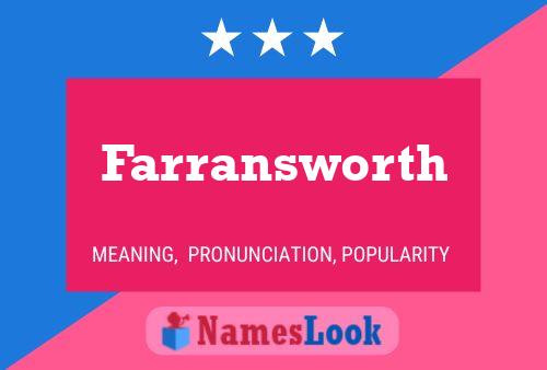 Farransworth Name Poster