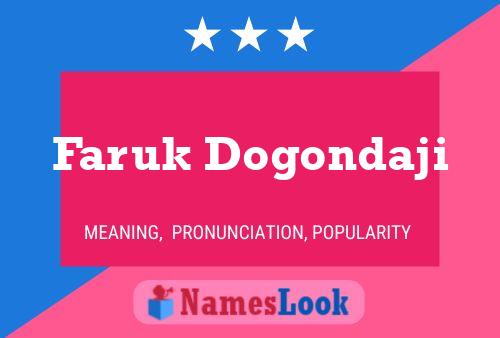 Faruk Dogondaji Name Poster