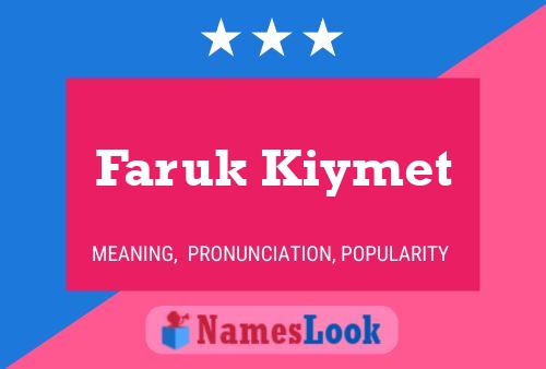 Faruk Kiymet Name Poster