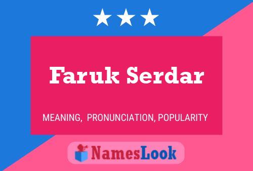 Faruk Serdar Name Poster