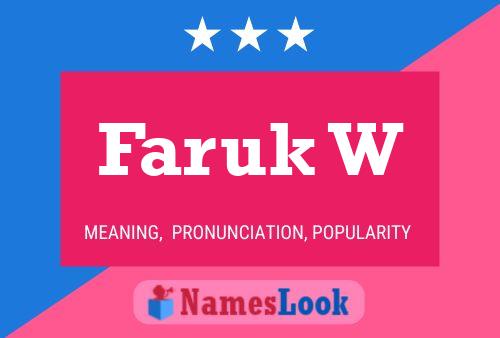 Faruk W Name Poster