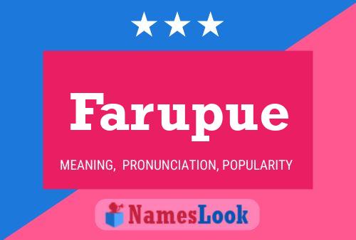 Farupue Name Poster