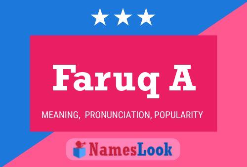 Faruq A Name Poster