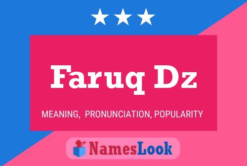 Faruq Dz Name Poster