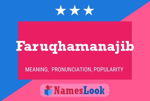 Faruqhamanajib Name Poster