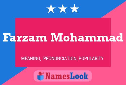 Farzam Mohammad Name Poster