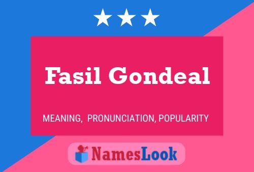 Fasil Gondeal Name Poster