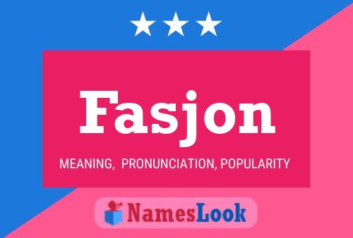 Fasjon Name Poster