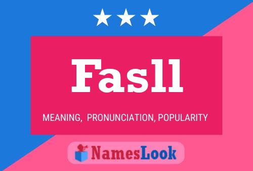 Fasll Name Poster