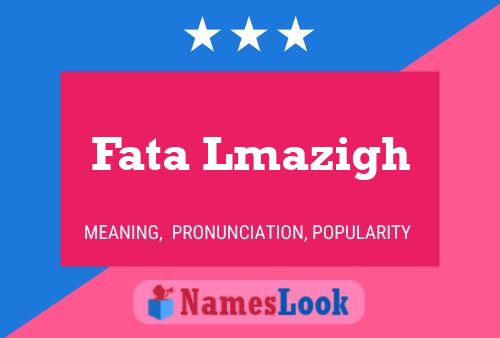 Fata Lmazigh Name Poster