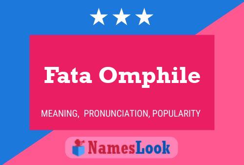 Fata Omphile Name Poster