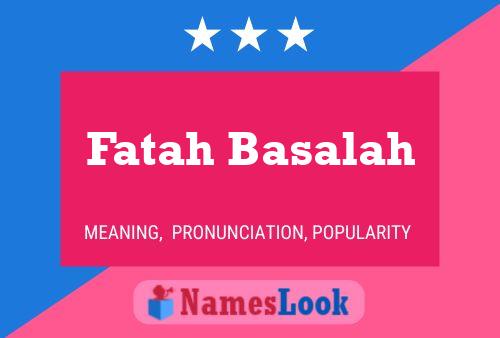 Fatah Basalah Name Poster