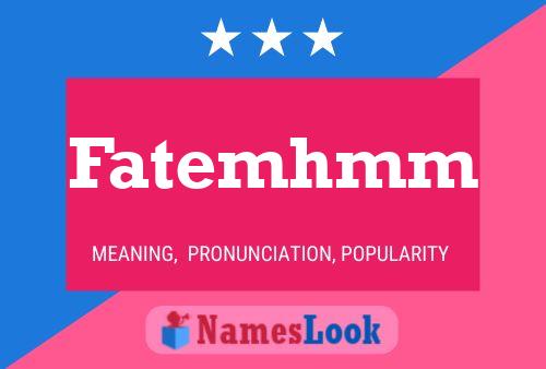 Fatemhmm Name Poster