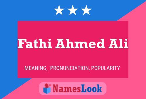 Fathi Ahmed Ali Name Poster