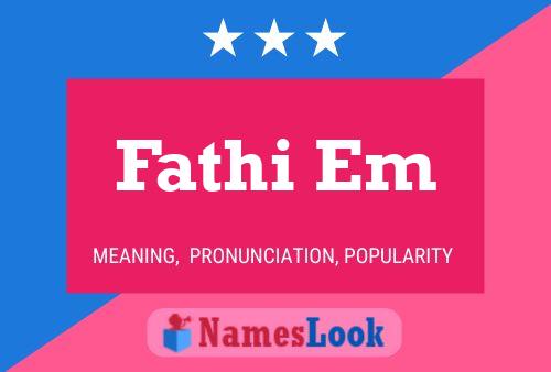 Fathi Em Name Poster