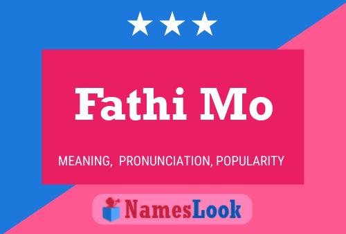 Fathi Mo Name Poster