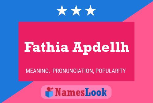 Fathia Apdellh Name Poster