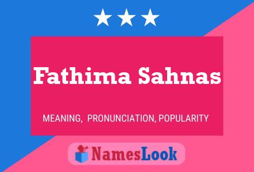 Fathima Sahnas Name Poster