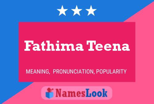 Fathima Teena Name Poster