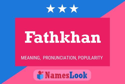 Fathkhan Name Poster