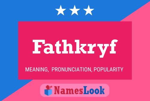 Fathkryf Name Poster