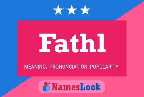 Fathl Name Poster