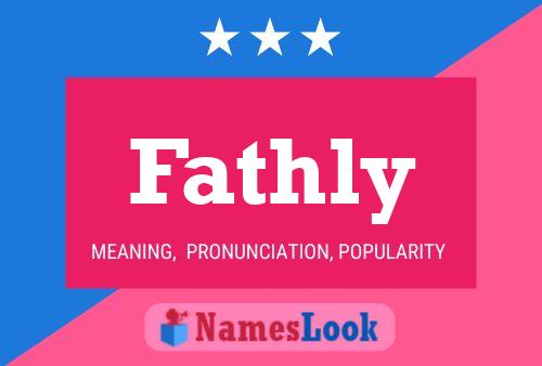 Fathly Name Poster