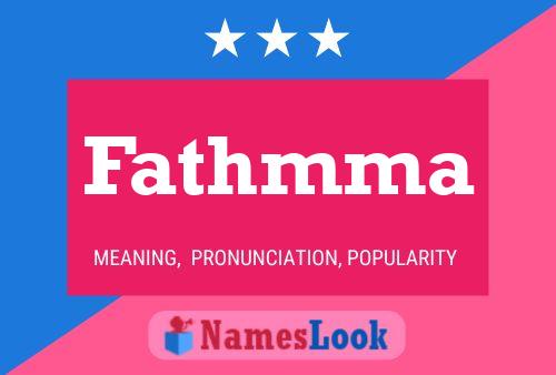 Fathmma Name Poster