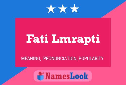 Fati Lmrapti Name Poster