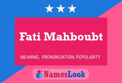 Fati Mahboubt Name Poster