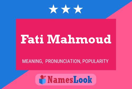 Fati Mahmoud Name Poster