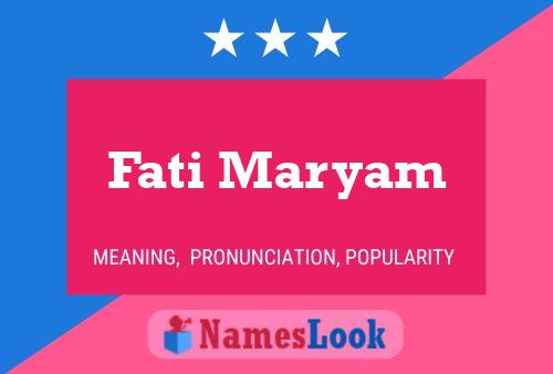 Fati Maryam Name Poster