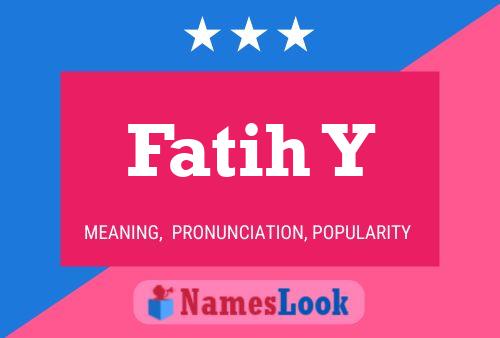 Fatih Y Name Poster