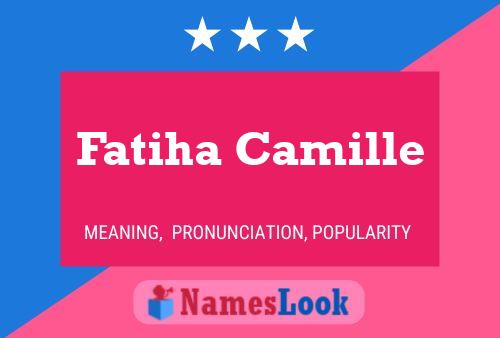 Fatiha Camille Name Poster