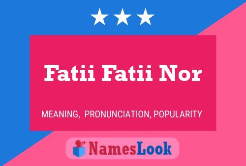 Fatii Fatii Nor Name Poster