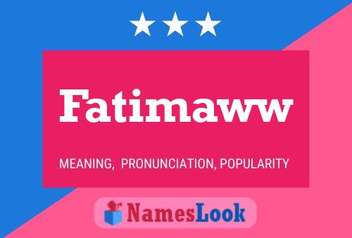 Fatimaww Name Poster