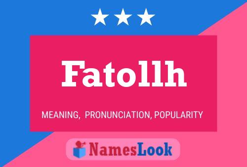 Fatollh Name Poster