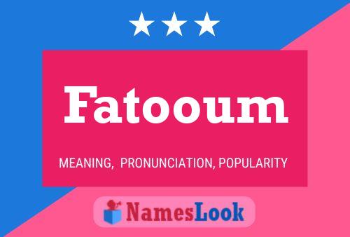 Fatooum Name Poster