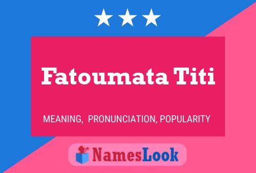 Fatoumata Titi Name Poster