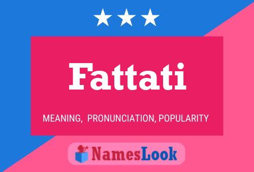 Fattati Name Poster