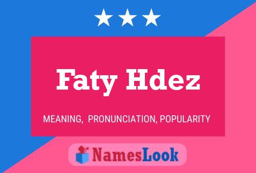 Faty Hdez Name Poster