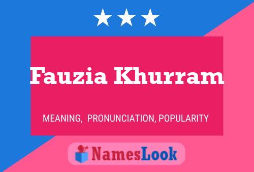 Fauzia Khurram Name Poster