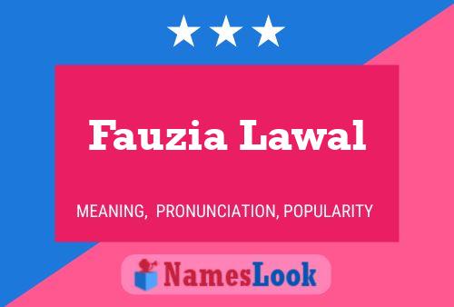 Fauzia Lawal Name Poster