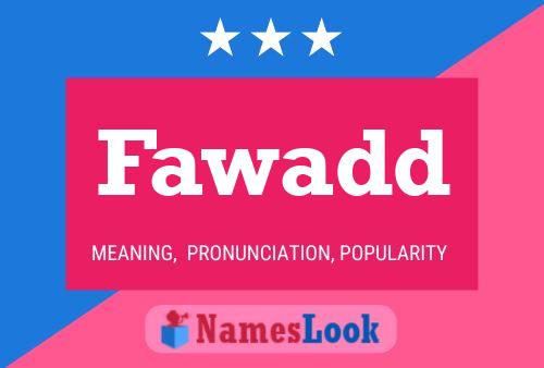 Fawadd Name Poster