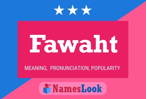 Fawaht Name Poster