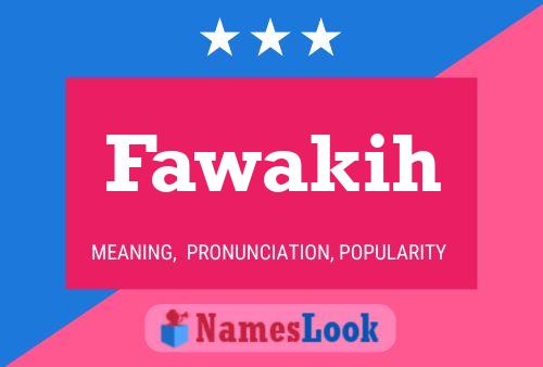 Fawakih Name Poster