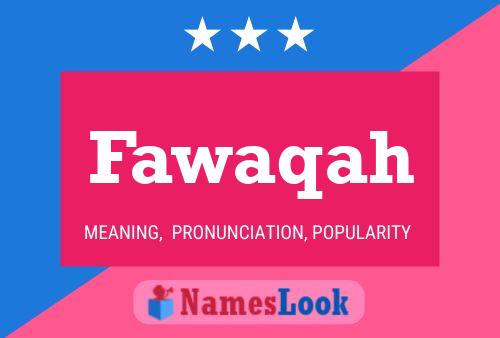 Fawaqah Name Poster