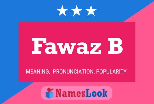 Fawaz B Name Poster