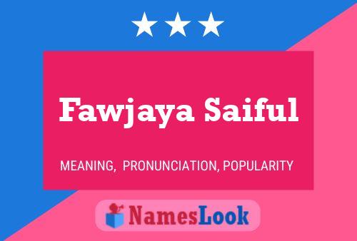 Fawjaya Saiful Name Poster